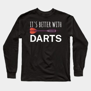 Its better with Darts Long Sleeve T-Shirt